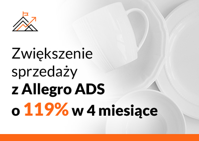 Zwiększenie sprzedaży z Allegro ADS o 119% w 4 miesiące